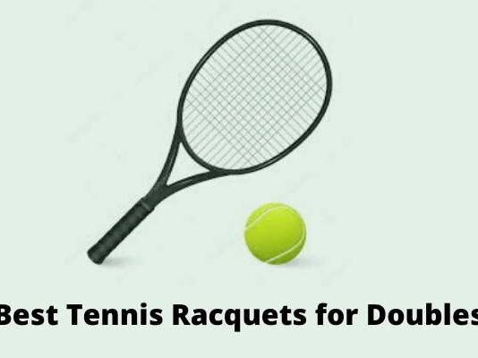 Best Tennis Racquets for Doubles Reviews
