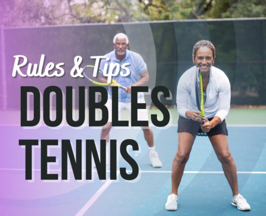 Doubles Tennis Rules & Tips