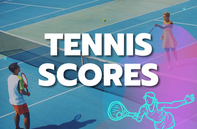 Tennis Scores