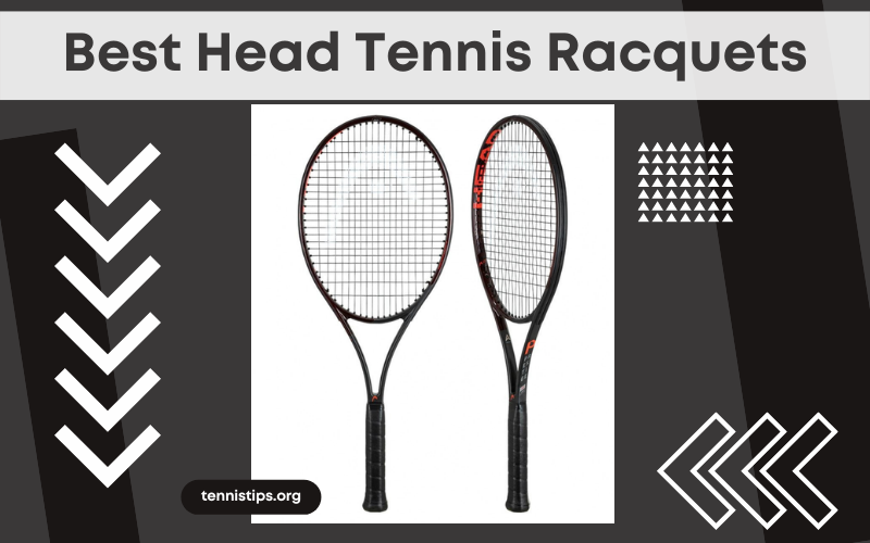 9 Best Head Tennis Racquets 2024 Most Famous Tennis Racquets On The