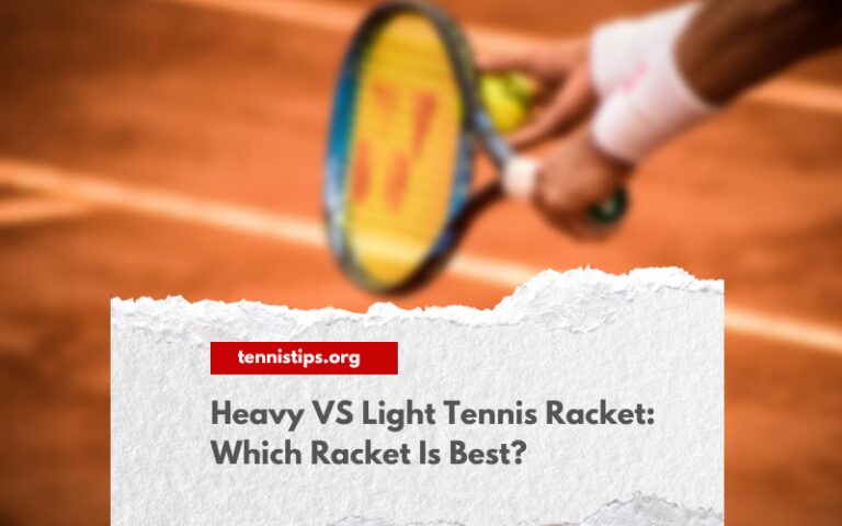 Zwaar versus licht tennisracket