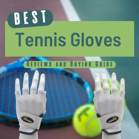 Best Tennis Gloves