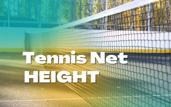Tennis Net Height