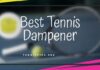 8 Best Tennis Dampener 2022 – Ultimate Shock Absorbers for Racket and Strings Best Tennis Dampener