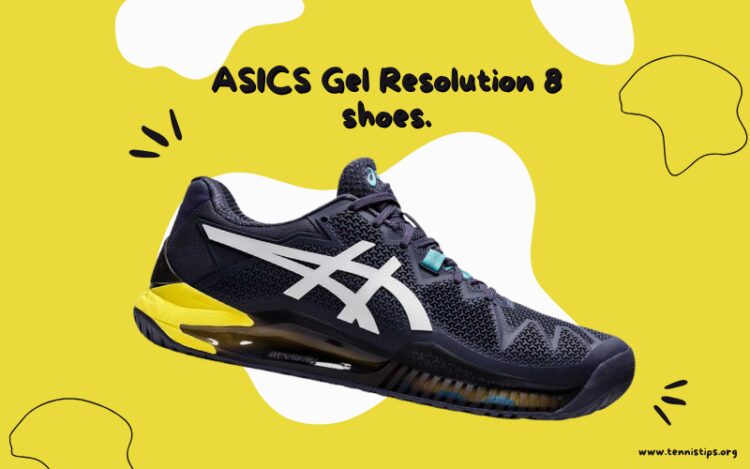 ASICS Gel Resolution 8 shoes