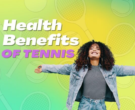Health Benefits of Playing Tennis