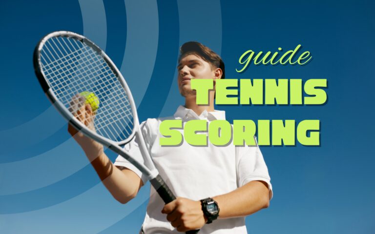 Tennis Scoring Guide