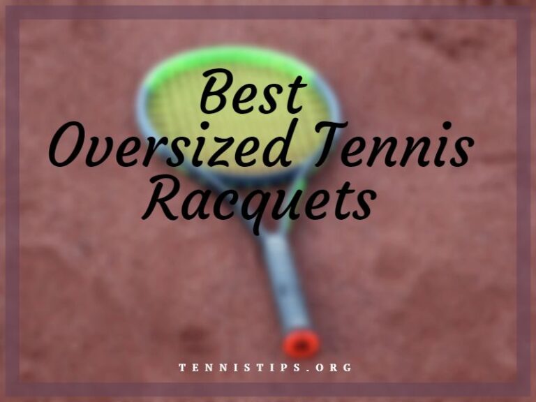 Die besten übergroßen Tennisschläger