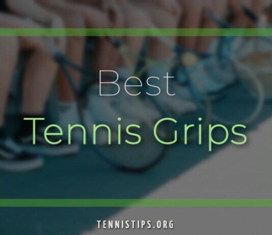 Best Tennis Grips