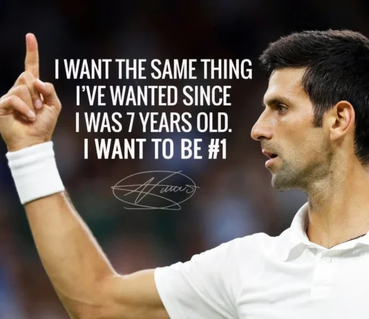 Novak Djokovic motivational quote