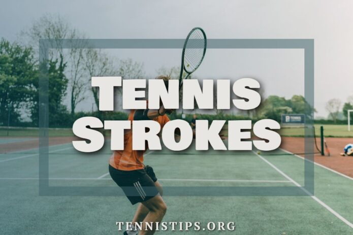 Tennis Strokes