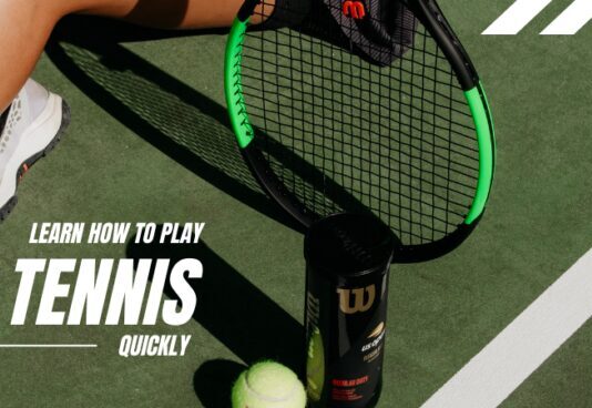 How to Quickly learn tennis