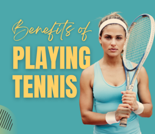 Benefits of Playing Tennis