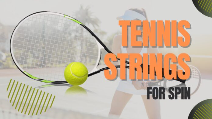 Best Spin-Friendly Tennis Strings