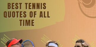 Tüm Zamanların En İyi Tenis Sözleri