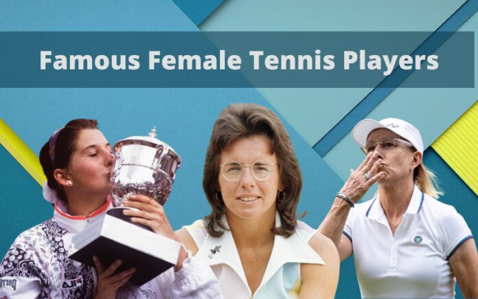 Beroemde vrouwelijke tennissers