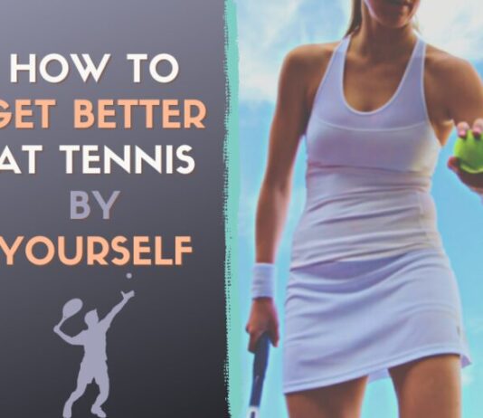 Come migliorare a tennis da solo