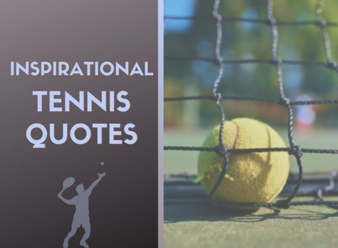 Citazioni ispiratrici sul tennis