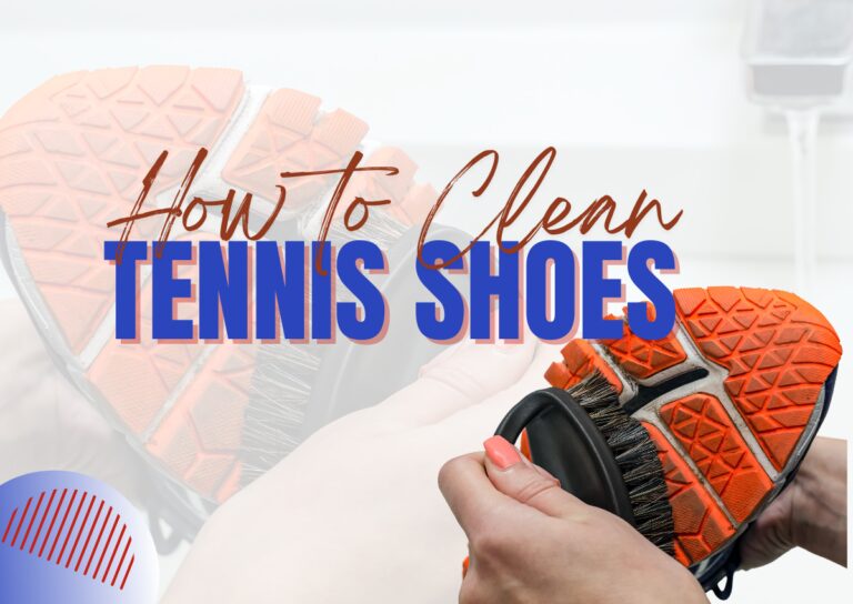 how to clean tennis shoes