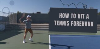 How To Hit a Tennis Forehand - Techniques, Grip, and Everything in Between