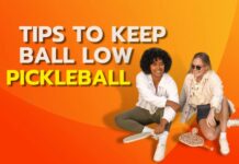 tips to keep ball low in pickleball