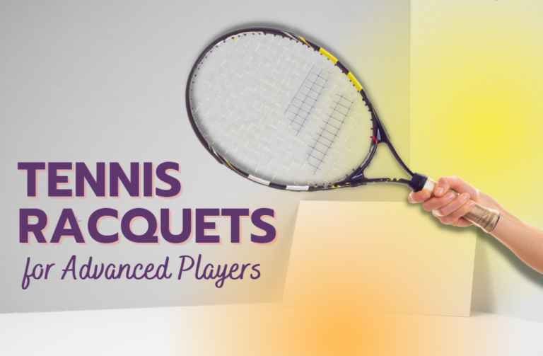 Raquettes de tennis pour joueurs avancés