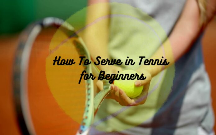 Beginner's Tennis serve