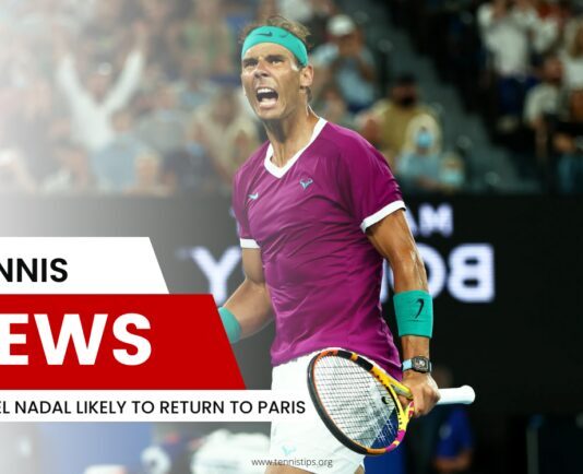 Rafael Nadal Likely to Return to Paris