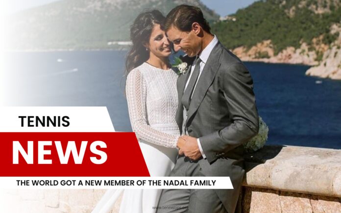 Dünya Nadal Ailesine Yeni Bir Üye Kazandı Dünya Nadal Ailesine Yeni Bir Üye Kazandı