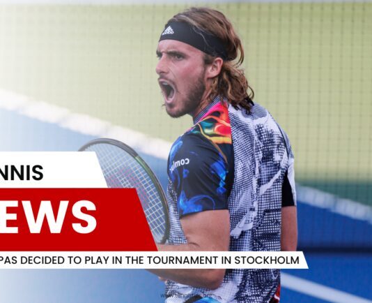 Tsitsipas Decided to Play in the Tournament in Stockholm