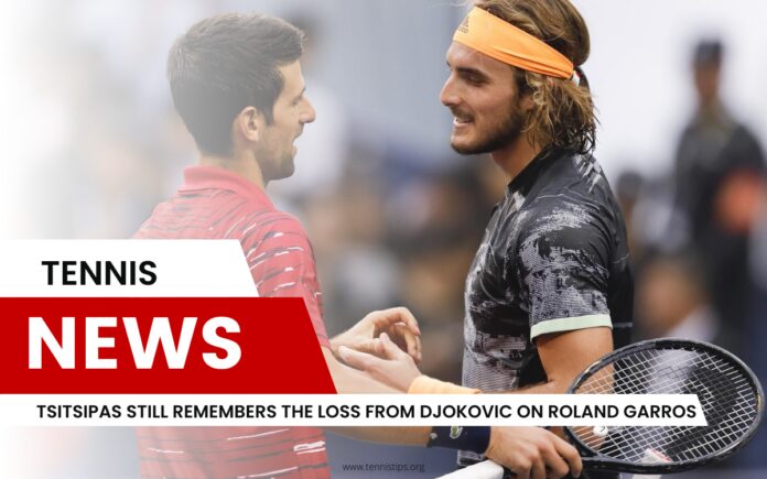 Tsitsipas herinnert zich nog steeds het verlies van Djokovic op Roland Garros