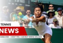 Vania King - I Didn’t Feel I Can Beat Serena Williams