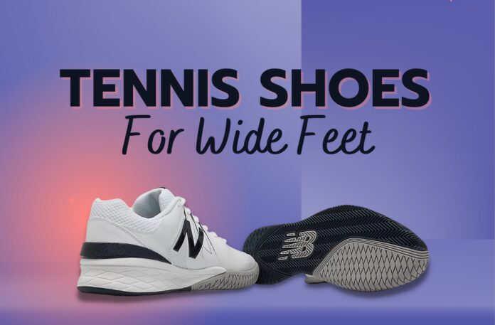 Wide Fitting Tennis Shoes