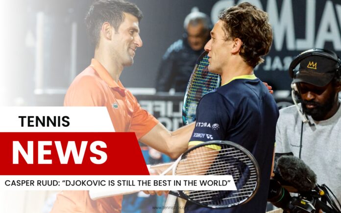 Casper Ruud “Djokovic ainda é o melhor do mundo” Casper Ruud “Djokovic ainda é o melhor do mundo”