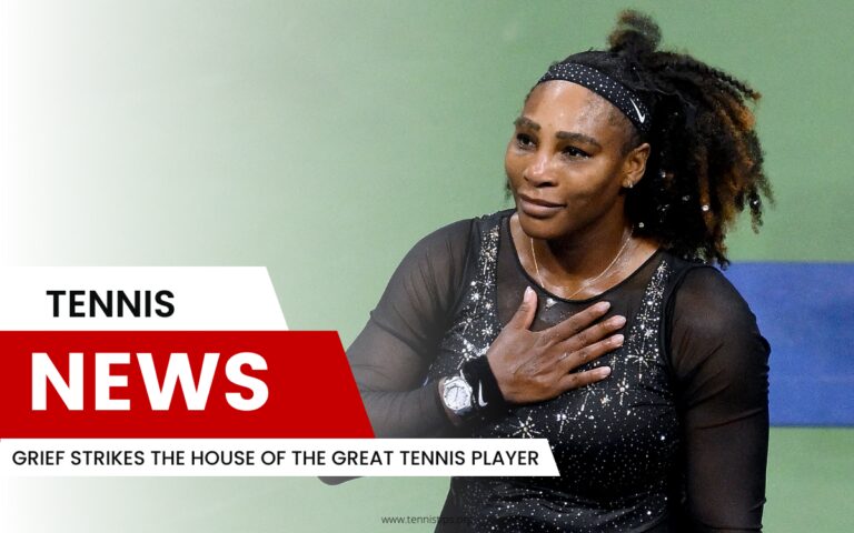 Trauer trifft das Haus des großen Tennisspielers