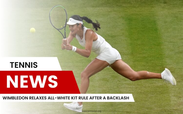 Wimbledon Relaxes All-White Kit Rule After a Backlash