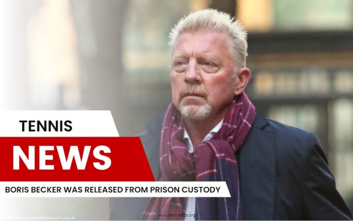 Boris Becker Was Released From Prison Custody
