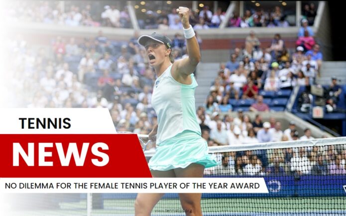 No Dilemma for the Female Tennis Player of the Year Award
