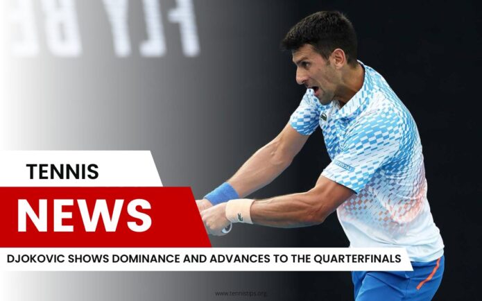 Djokovic Shows Dominance and Advances to the Quarterfinals