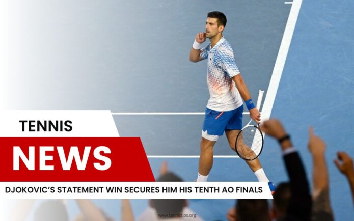 La victoire de Djokovic lui assure sa dixième finale AO