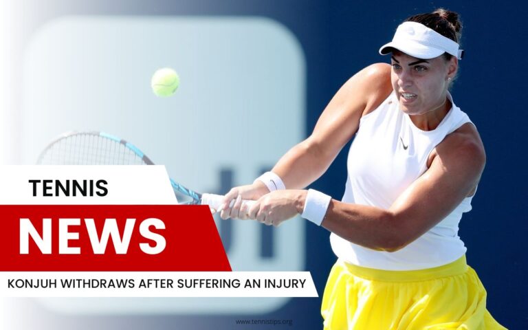 Konjuh Withdraws After Suffering an Injury