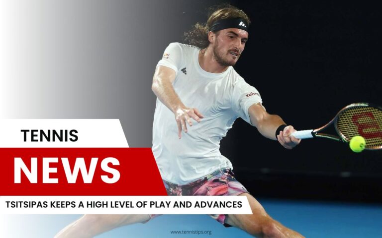 Tsitsipas Keeps a High Level of Play and Advances