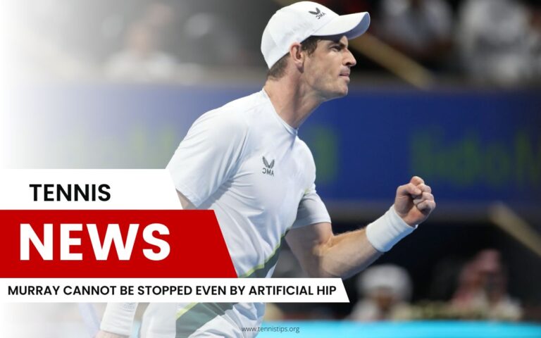 Murray Cannot Be Stopped Even by Artificial Hip