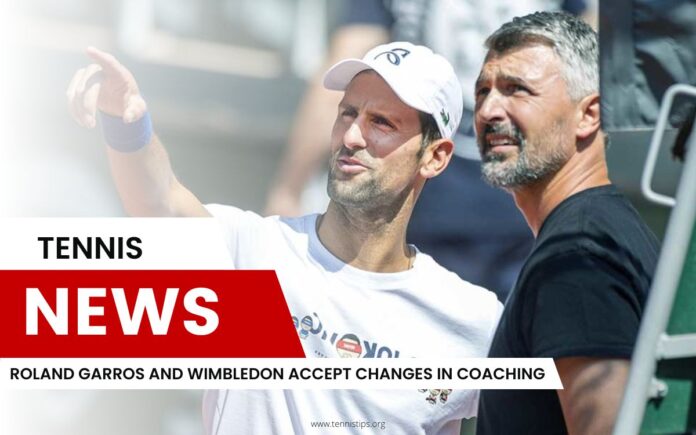 Roland Garros y Wimbledon aceptan cambios de entrenador