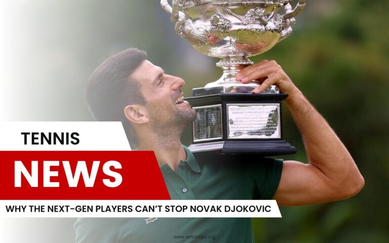 Por que os jogadores da próxima geração não conseguem parar Novak Djokovic