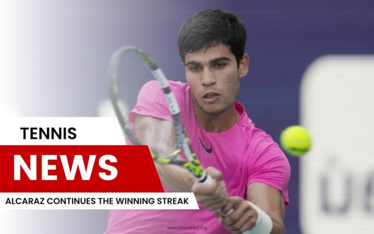 Alcaraz Continues the Winning Streak