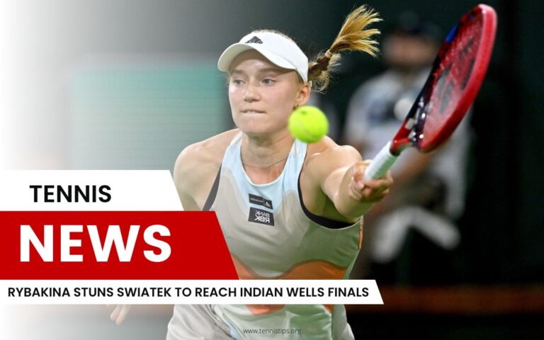 Rybakina Swiatek'i Sersemleterek Indian Wells Finallerine Ulaştı