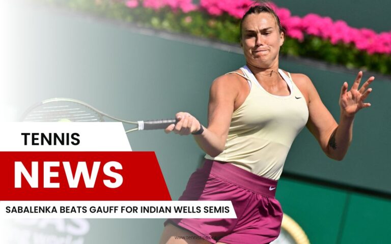 Sabalenka schlägt Gauff für Indian Wells Semis