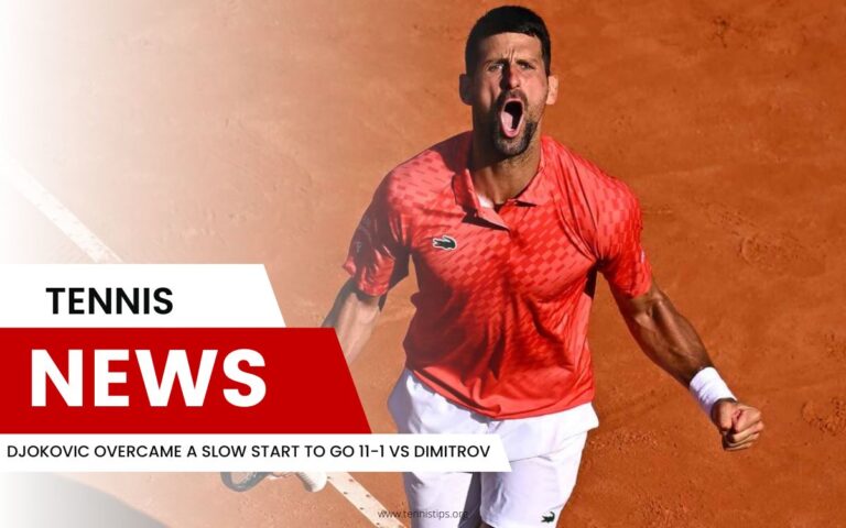 Djokovic övervann en långsam start med 11-1 mot Dimitrov