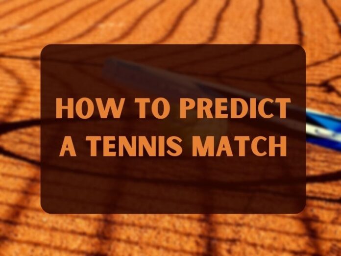 Hur man förutsäger en tennismatch (1)